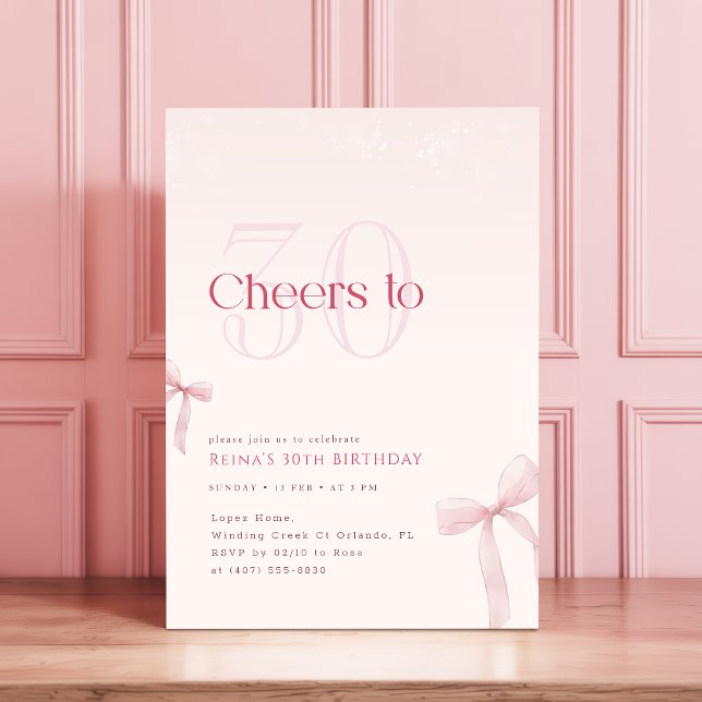 Pink Bow Cheers to Thirty 30th Birthday Invitation (Creator Uploaded)
