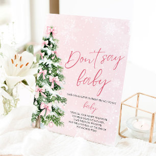 Pink Bow Christmas Tree Baby Shower Don't Say Baby Pedestal Sign