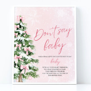 Pink Bow Christmas Tree Baby Shower Don't Say Baby Poster