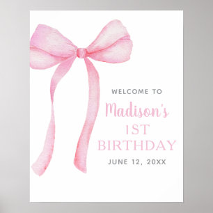 Pink Bow Coquette First Birthday Welcome Poster