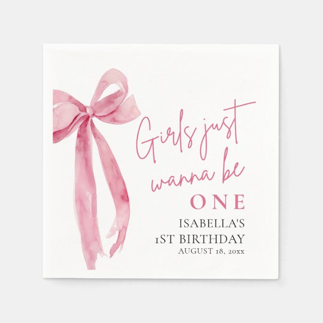 Pink Bow Girls Just Want To Be One 1st Birthday Napkin (Front)