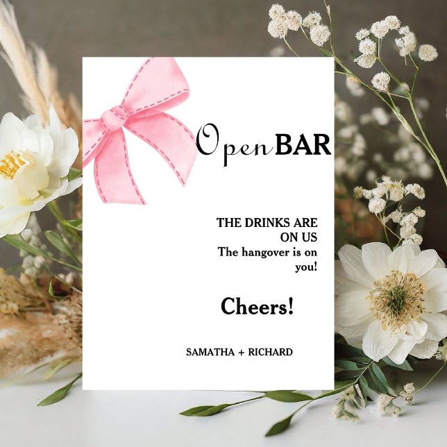 Pink Bow Open Bar Wedding Drinks Bar Sign (Creator Uploaded)