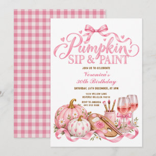 Pink Bow Pumpkin Sip and Paint 30th Adult Birthday Invitation