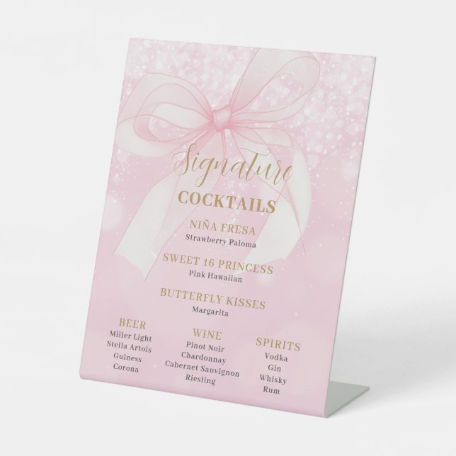 Pink Bow Ribbon Sweet 16 Signature Cocktails Menu Pedestal Sign (Front)
