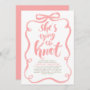 Pink Bow She's Tying The Knot Bridal Shower Invitation