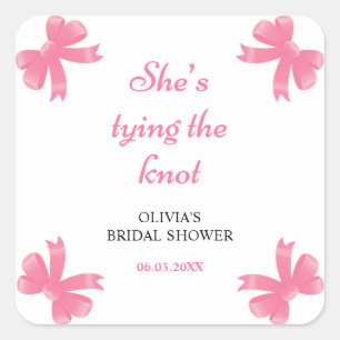 Pink Bow She's Tying The Knot Bridal Shower  Square Sticker