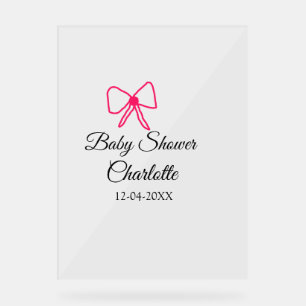PINK BOW SIMPLE BABY SHOWER ADD NAME DATE MINIMAL ACRYLIC SIGN