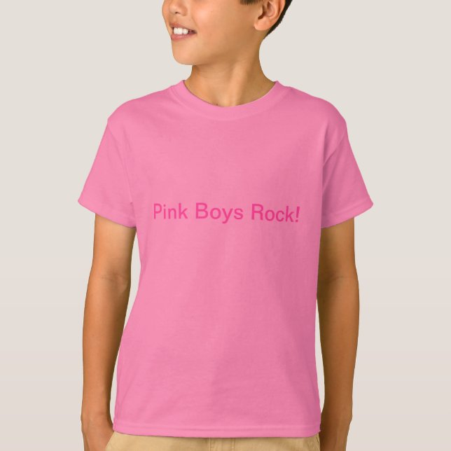 Pink Boys Rock! T-Shirt (Front)