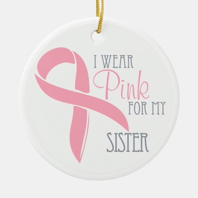 Pink Breast Cancer SISTER Ornament (Front)
