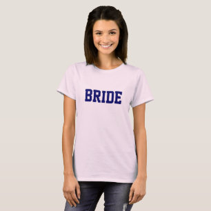 Pink Bride Ladies Classic T-shirt Top