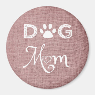 Pink Burlap Dog Mum Magnet