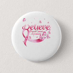 Pink Butterfly Believe Breast Cancer Awareness 6 Cm Round Badge