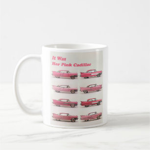 PINK CADILLAC COFFEE MUG