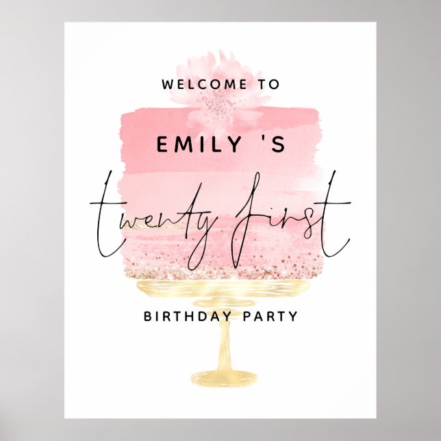 Pink Cake Script Welcome Name 21st Birthday Party Poster (Front)