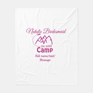 Pink camp bridesmaid add name date year bacheloret fleece blanket