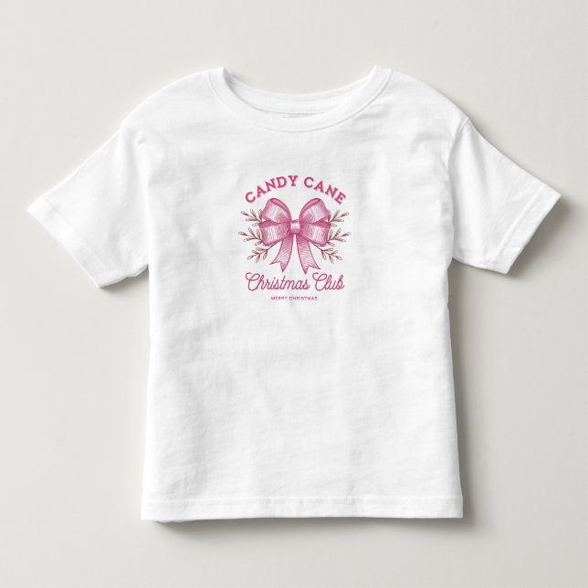 Pink Candy Cane Christmas Club Xmas Season  Toddler T-Shirt (Front)