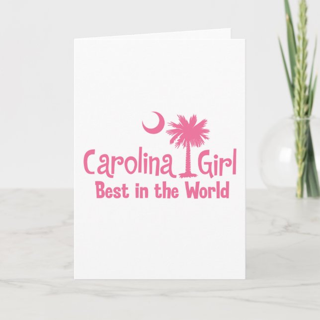 Pink Carolina Girl Best in the World Card (Front)