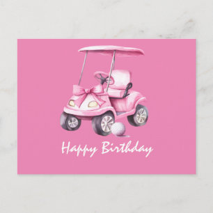 Pink Cart with Happy Birthday for Woman Golfer Postcard