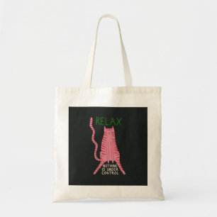 Pink Cat Relax Nothing Is Under Control  Tote Bag