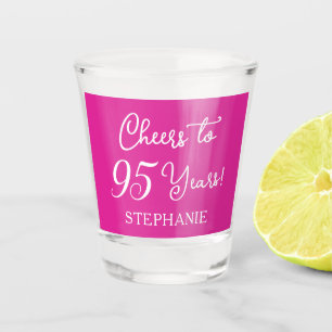 Pink Cheers to 95 Years 95th Birthday Party Shot Glass