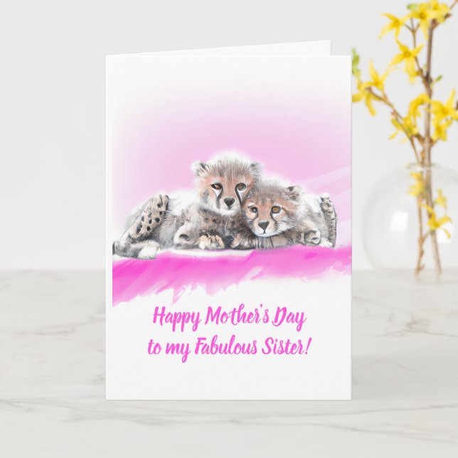 Pink Cheetah Cubs Fabulous Sister Mother's Day Card (Yellow Flower)