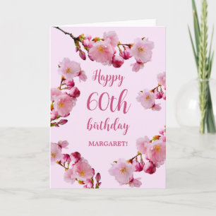 Pink Cherry Blossom Florals Happy 60th Birthday Card