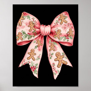 Pink Christmas Bow Coquette Xmas Gingerbread Women Poster