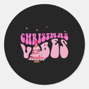 Pink Christmas Vibes Christmas Xmas Pyjamas  Classic Round Sticker