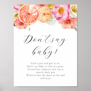 Pink Citrus Flower Don't Say Baby Game Sign