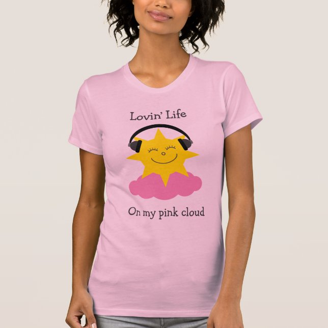 Pink cloud happy sun with headphones T-shirt (Front)