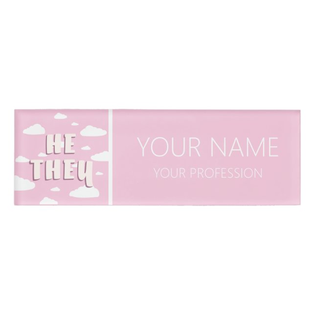 Pink Clouds He They Pronouns Name Tag (Front)
