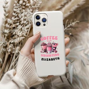 Pink Coffee Is My Valentine Personalised iPhone 16 Case