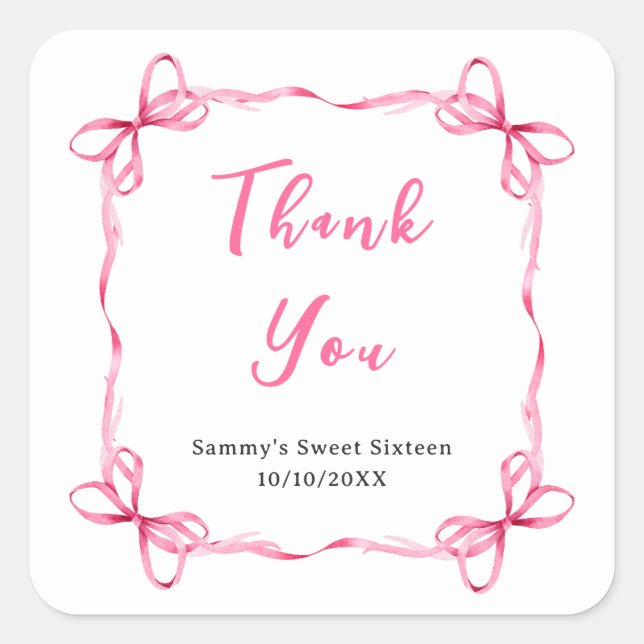 Pink Coquette Ribbon Sweet Sixteen Thank You Square Sticker (Front)