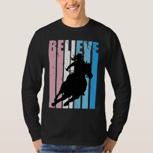 Pink Cowgirls Barrel Racing Believe Vintage Distre T-Shirt