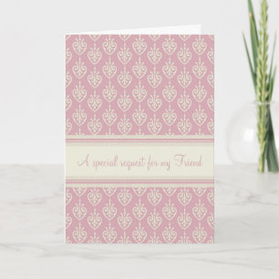 Pink Cream Bridesmaid Friend Invitation Card