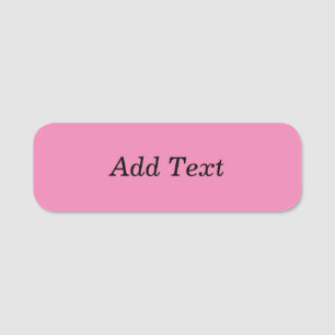 Pink Create Your Own Add Text Template Name Tag