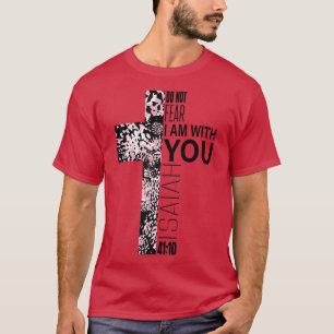 Pink Cross Faith Over Fear Christian Religious Ver T-Shirt