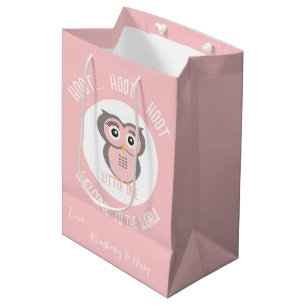 Pink Cute Owl Hoot Hoot Welcome to the World Medium Gift Bag