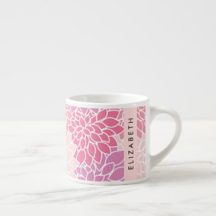 Pink Dahlia Flowers, Pattern Of Flowers, Your Name Espresso Cup