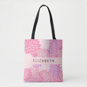 Pink Dahlia Flowers, Pattern Of Flowers, Your Name Tote Bag