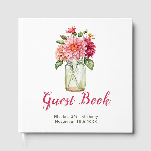 Pink Dahlias Mason Jar Birthday Party Guest Book (Front)