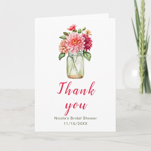 Pink Dahlias Mason Jar Bridal Shower Thank You Card (Front)