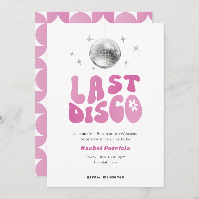 Pink disco themed, last disco bachelorette party invitation (Front/Back)