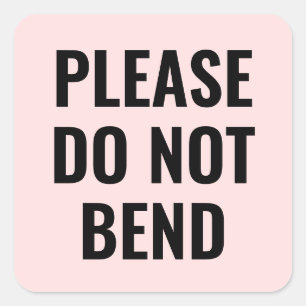 Pink do not bend trendy simple modern business square sticker