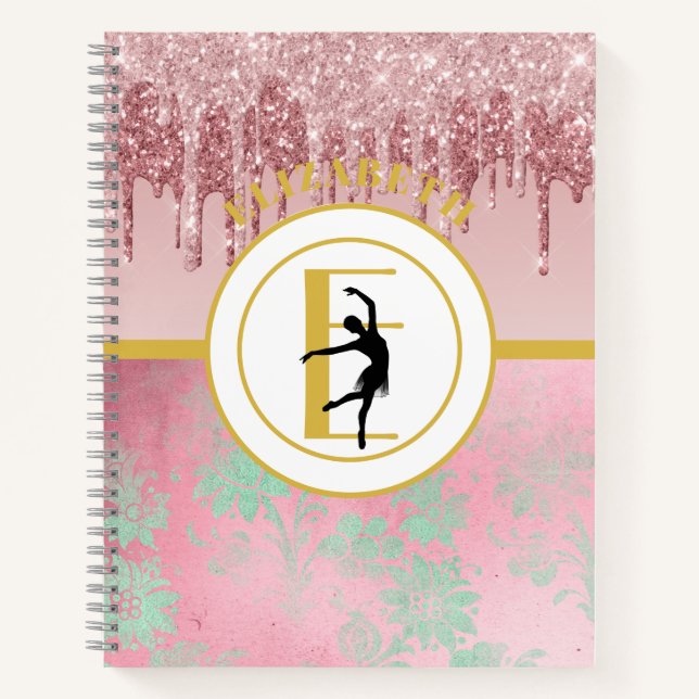 Pink Dripping Glitter Ballerina Ballet Dancer Notebook (Front)