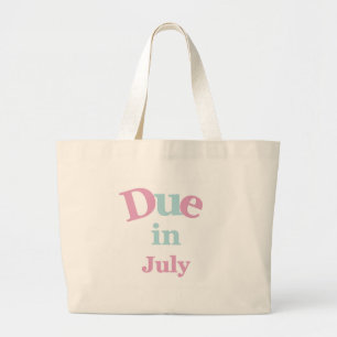 Pink Due in July Large Tote Bag
