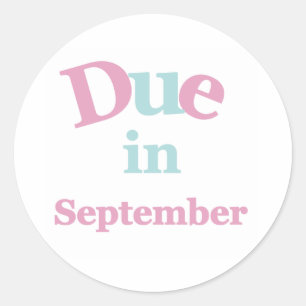 Pink Due in September Classic Round Sticker