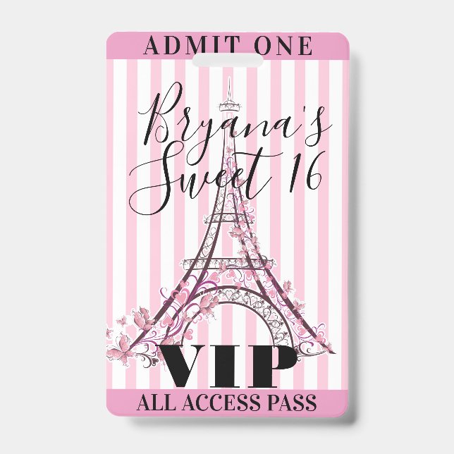 Pink Eiffel Tower Sweet 16 Party VIP Pass Badge ID Badge (Front)