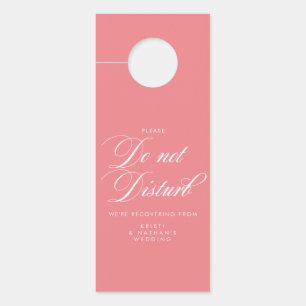 Pink Elegant Script Wedding Do Not Disturb Sign