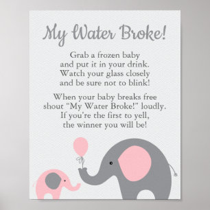 Pink Elephant Baby Shower My Water Broke Game Sign